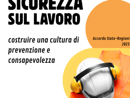 Sicurezza sul lavoro: Accordo Stato-Regioni 2025
